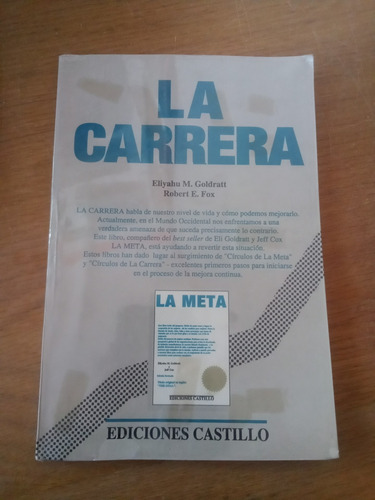 La Carrera - Eliyahu M. Goldratt / Robert E. Fox