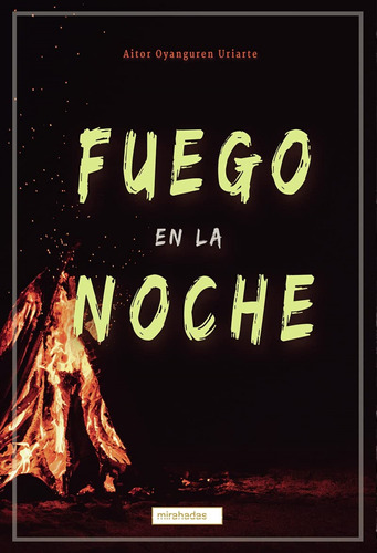 Libro - Fuego En La Noche 