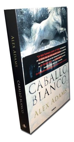 Libro Caballo Blanco- Alex Adams