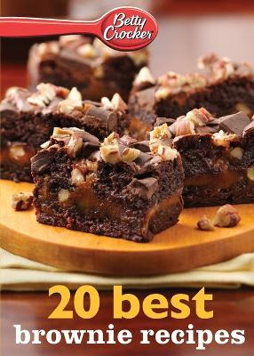 Libro Betty Crocker 20 Best Brownie Recipes - Betty Crocker