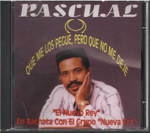 Cd - Pascual / El Nuevo Rey En Bachata - Original Y Sellado