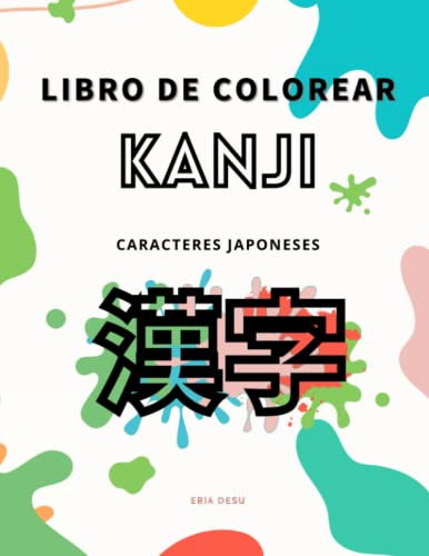 Libro De Colorear Kanji: Caracteres Japonenes