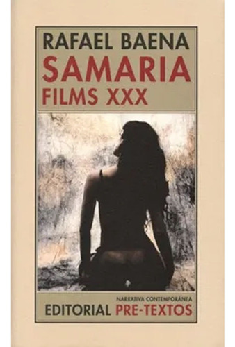 Samaria Films Xxx, Rafael Baena 