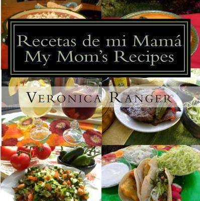 Libro Recetas De Mi Mam - Veronica Ranger