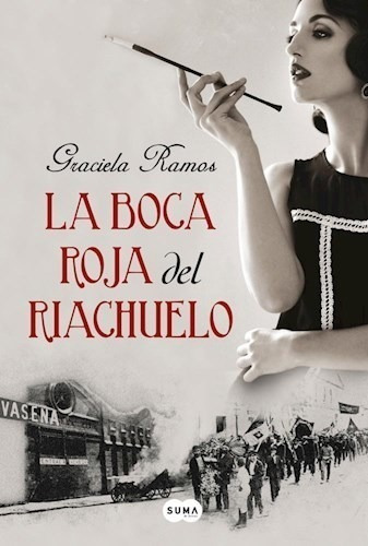 Libro La Boca Roja Del Riachuelo De Graciela Rosa Ramos