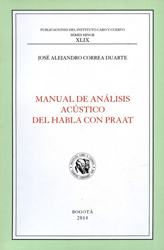 Libro Manual De Analisis Acustico Del Habla Con Praat