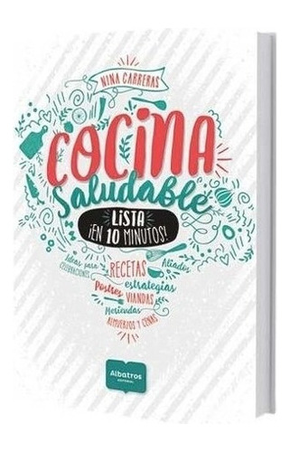 Cocina Saludable Lista En 10 Minutos