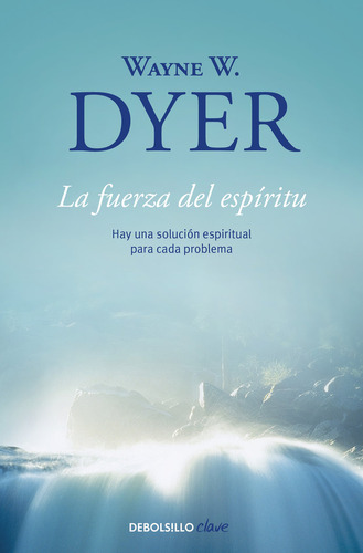 Fuerza Del Espiritu Dc - Dyer,wayne W,