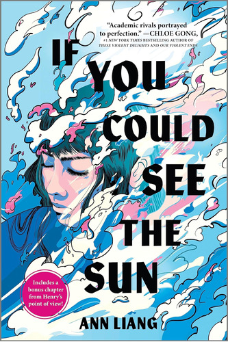 If You Could See The Sun (inkyard Press / Harlequin Teen) / 