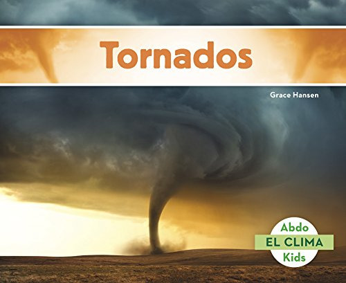 Libro : Tornados (el Clima) - Hansen, Grace 