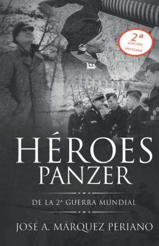 Libro Héroes Panzer De La 2ª Guerra Mundial (edición Re Lhs5