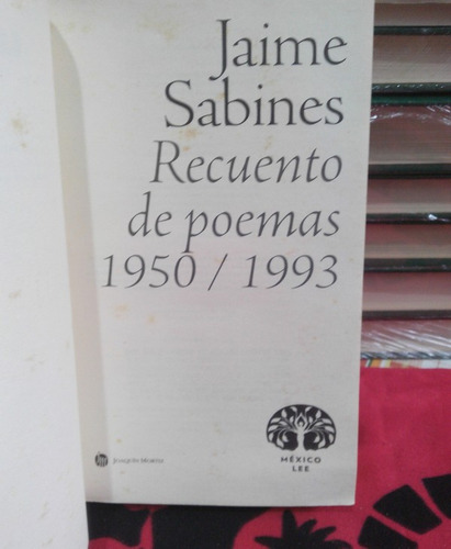 Recuento De Poemas 1950 / 1993 Jaime Sabines (Usado)