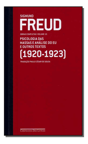 Libro Freud Vol 15 1920 1923 Psicologia Das Analis De Souza