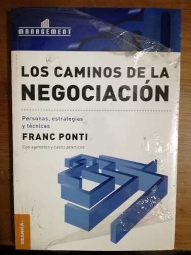 Los Caminos De La Negociación - Franc Ponti