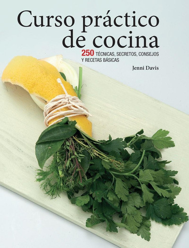 Curso Practico De Cocina - Davis J.