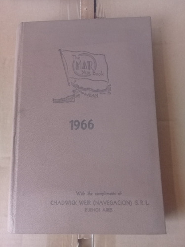 The Mar Year Book 1966 Manual Del Río De La Plata Arg - Urug