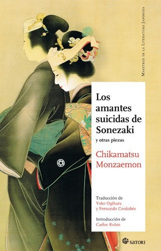 Las Amantes Suicidas De Sonezaki - Chikamatsu Monzaemon