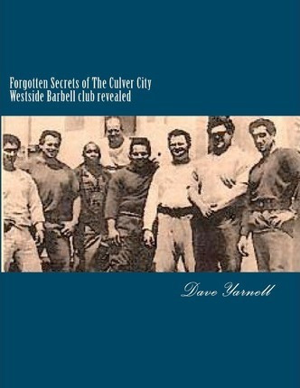 Libro Forgotten Secrets Of The Culver City Westside Barbe...