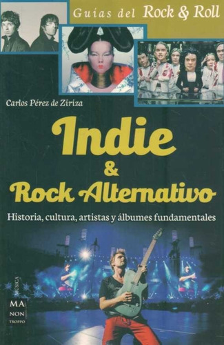 Indie & Rock Alternativo  - Perez De Ziriza, Carlos