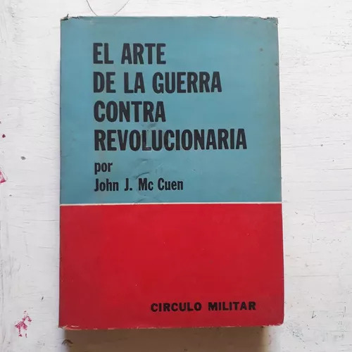 El Arte De La Guerra Contra Revolucionaria John J. Mc Cuen