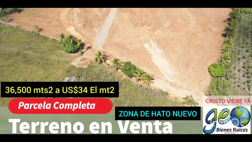 Vendo Terreno De 36,500 Mt En Hato Nuevo Manoguayabo 