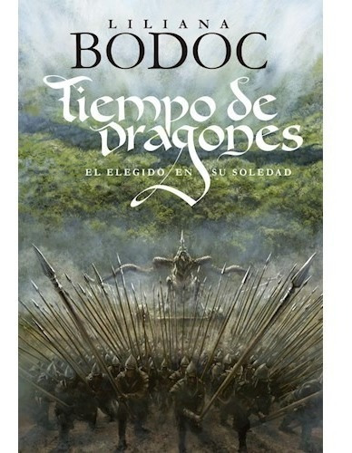 Libro Tiempo De Dragones 2 De Liliana Bodoc - Random House