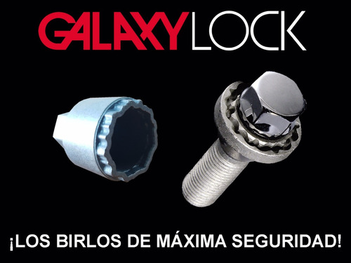 Birlos De Seguridad Galaxylock® ¡ Todos Los Modelos !