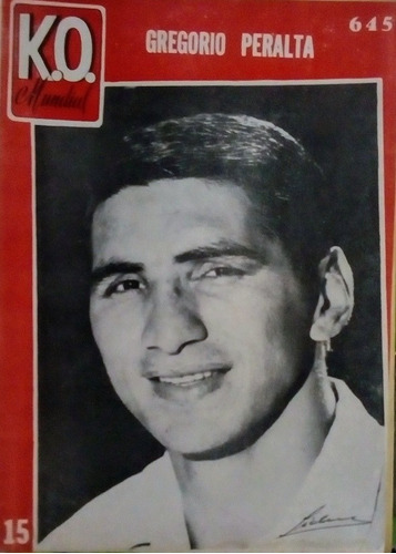 Revista Ko Mundial 645 Gregorio Peralta Año 1965