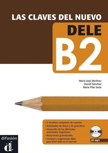 Las Claves Del Nuevo Dele B2 + Audio Mp3 -ele - Texto Españo