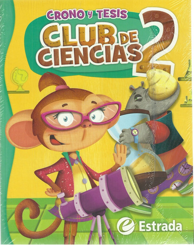 Club De Ciencias 2 - Crono Y Tesis - Autores Varios