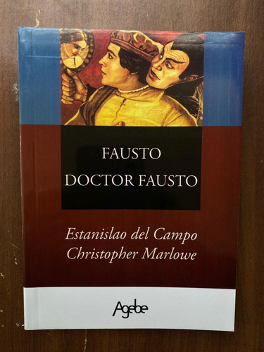 Fausto Doctor Fausto Editorial Agebe 