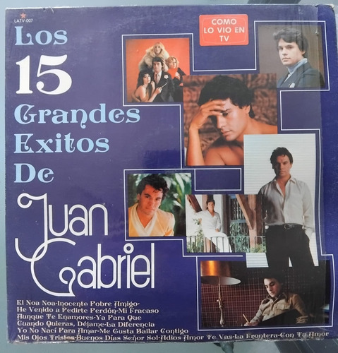 Juan Gabriel. Los 15 Grades Éxitos. Vinilo Lp. Excelente Con Estándar (Usado)