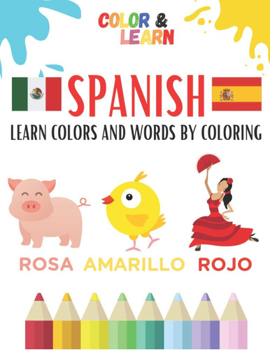 Libro: Español: Aprende Colores Y Palabras Coloreando - Use