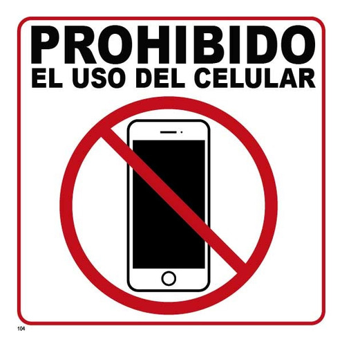 Cartel Prohibido Usar Celular | Pvc 20x20cm