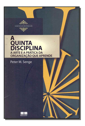 Libro Quinta Disciplina A Best Seller De Senge Peter M Be