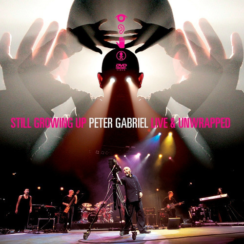 Peter Gabriel: Still Growing Up Live & Unwrapped (dvd)