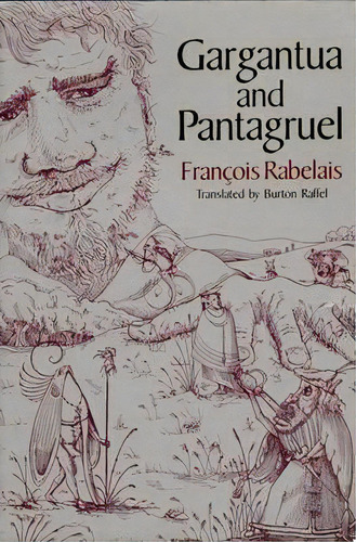 Gargantua And Pantagruel, De Francois Rabelais. Editorial Ww Norton & Co, Tapa Blanda En Inglés