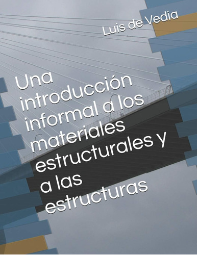 Libro: Una Introducción Informal A Los Materiales Estructura