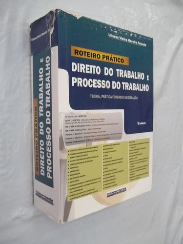 Livro Roteiro Pratico Direito Do Trabalho E Processo Ulissesn V. M. Peixoto 