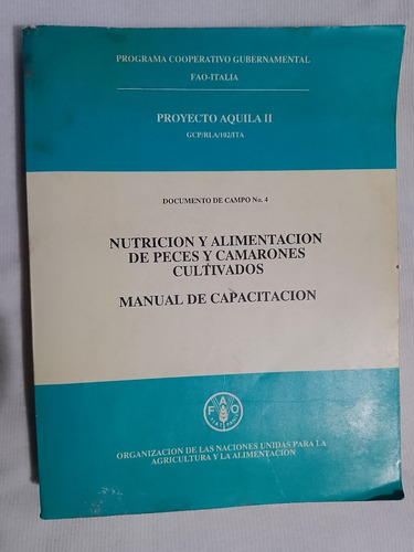 Libro Nutrición Y Alimentación De Peces Y Camarones Cultivad