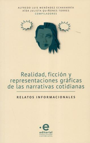 Libro Realidad, Ficción Y Representaciones Gráficas De Las