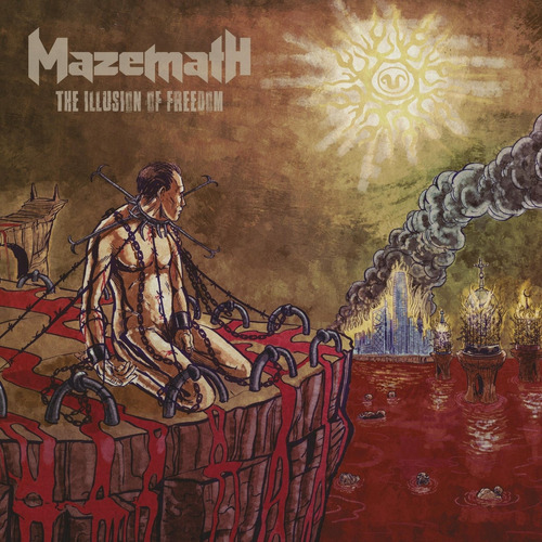 Mazemath-the Illusion Of Freedom Cd Nuevo Y Sellado Thrash