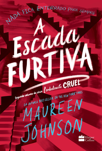 A escada furtiva, de Johnson, Maureen. Casa dos Livros Editora Ltda, capa mole em português, 2021