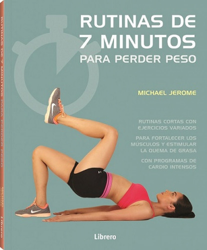 Libro 7 Minutos De Ejercicio Para Perder Peso