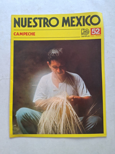 Campeche - Nuestro México - Revista (Usado)