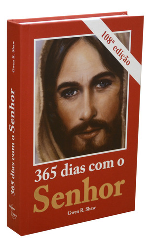 Livro 365 Dias Com O Senhor - Gwen R. Shaw Edição Atual