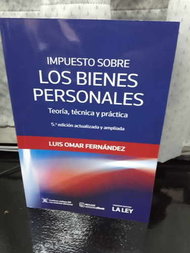 Impuesto Sobre Los Bienes Personales Ultima Edicion