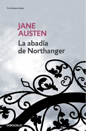 La Abadia De Northanger.. - Jane Austen