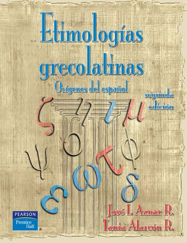 Etimologias Grecolatinas Aznar Royo