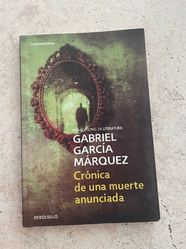 Crónica De Una Muerte Anunciada - Gabriel García Márquez